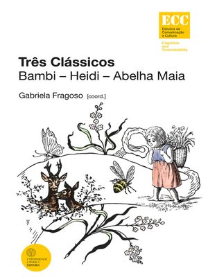 cover image of Três Clássicos. Bambi--Heidi--Abelha Maia